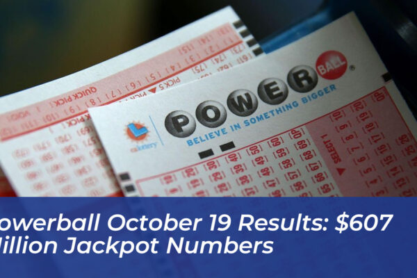 powerball october 19 results 607 million jackpot numbers mKxd