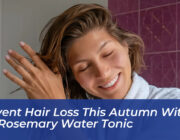 prevent hair loss this autumn with diy rosemary water tonic qB1l