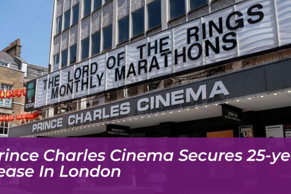 prince charles cinema secures 25 year lease in london xA7k