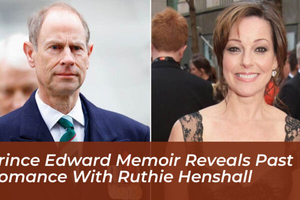 prince edward memoir reveals past romance with ruthie henshall VsLa