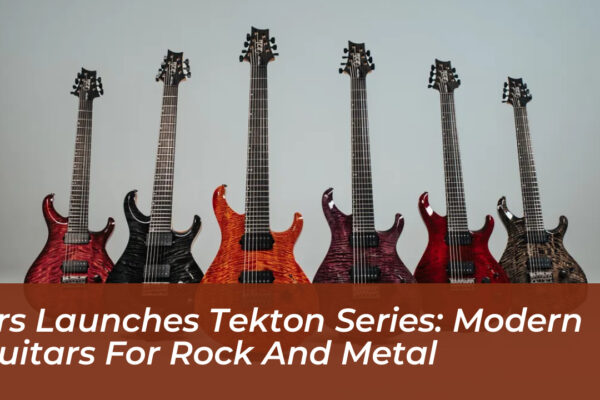 prs launches tekton series modern guitars for rock and metal MtEQ