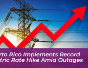 puerto rico implements record electric rate hike amid outages sEEL
