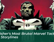 punishers most brutal marvel tactics and storylines wqh8