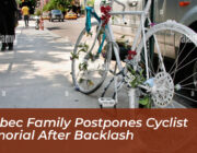 quebec family postpones cyclist memorial after backlash xnxD
