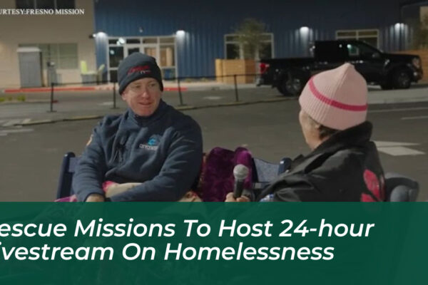 rescue missions to host 24 hour livestream on homelessness dDkW