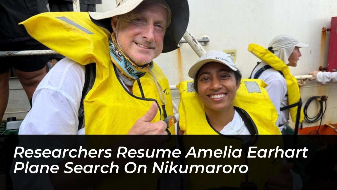researchers resume amelia earhart plane search on nikumaroro Q8fR