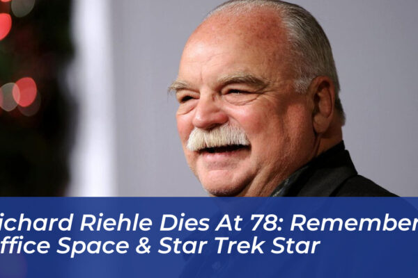 richard riehle dies at 78 remember office space star trek star aewT