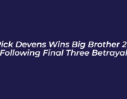rick devens wins big brother 28 following final three betrayal Iwj6