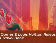 riot games louis vuitton release k da travel book 72UO