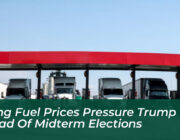 rising fuel prices pressure trump ahead of midterm elections Qiy7