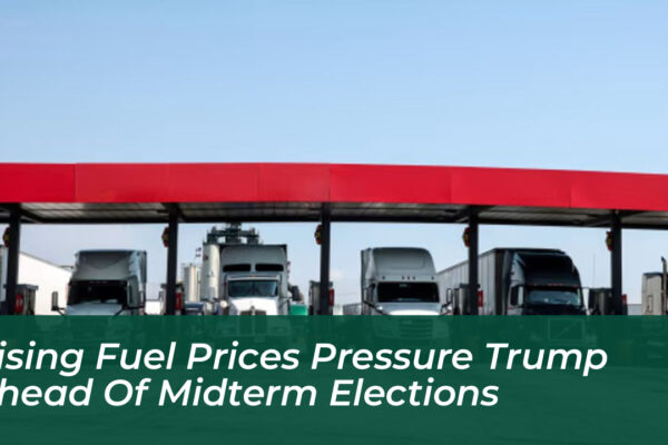 rising fuel prices pressure trump ahead of midterm elections Qiy7