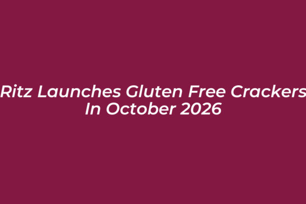 ritz launches gluten free crackers in october 2026 GtPH