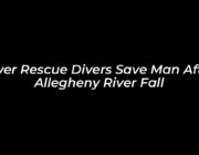 river rescue divers save man after allegheny river fall p9RX