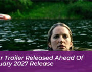 river trailer released ahead of january 2027 release WG0o