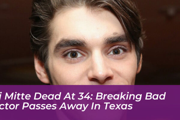 rj mitte dead at 34 breaking bad actor passes away in texas r1ue