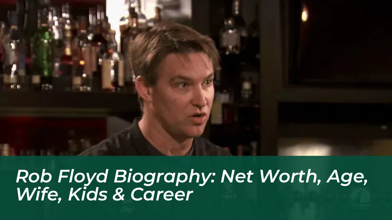 rob floyd biography net worth age wife kids career p6U0