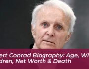 robert conrad biography age wives children net worth death WE9l