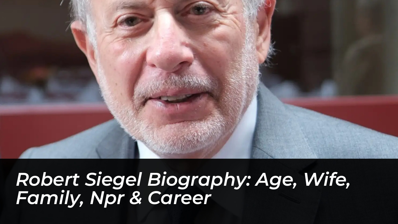 robert siegel biography age wife family npr career Uwh6