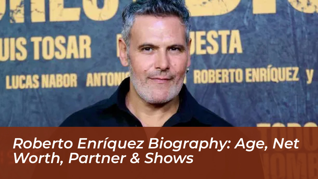 roberto enriquez biography age net worth partner shows