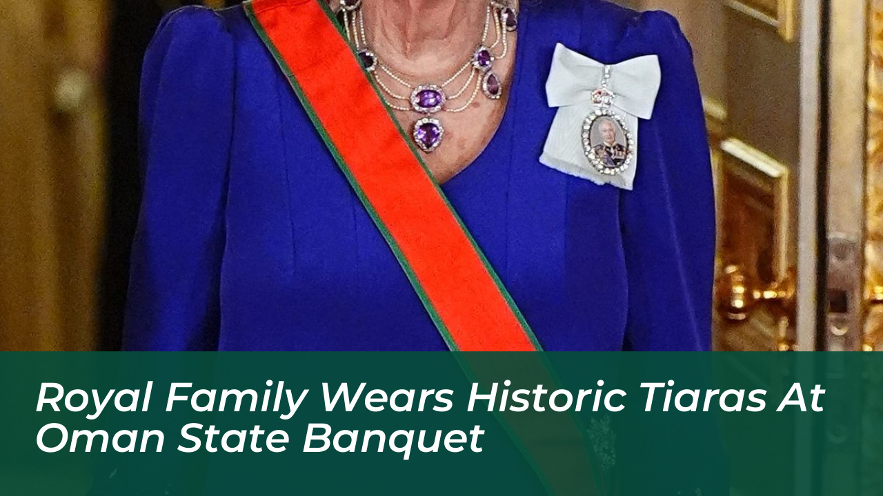 royal family wears historic tiaras at oman state banquet B0XJ