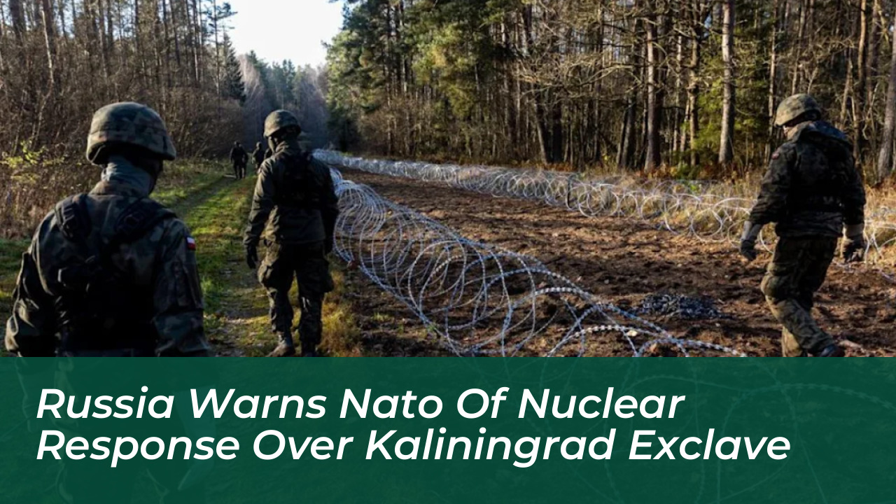 russia warns nato of nuclear response over kaliningrad exclave w1We