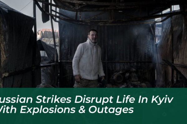russian strikes disrupt life in kyiv with explosions outages fBa8