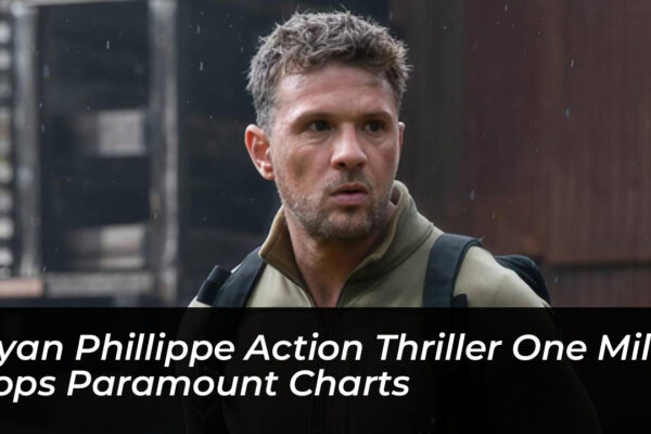 ryan phillippe action thriller one mile tops paramount charts CiNK