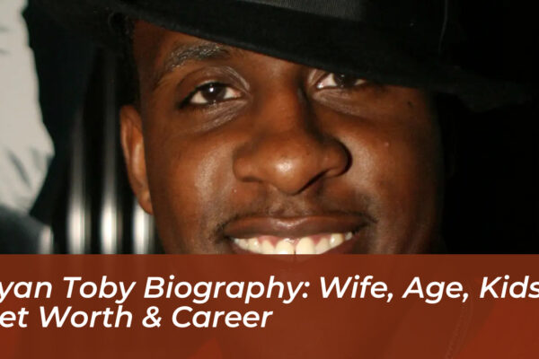 ryan toby biography wife age kids net worth career Ra7Y