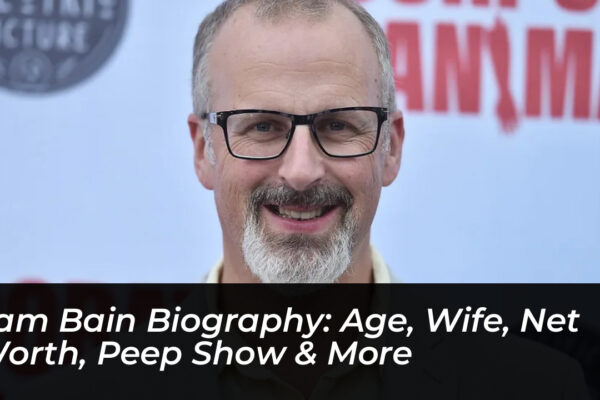 sam bain biography age wife net worth peep show more VVR0