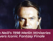 sam neills 1998 merlin miniseries delivers iconic fantasy finale CaxS