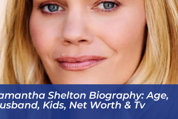 samantha shelton biography age husband kids net worth tv HCo8