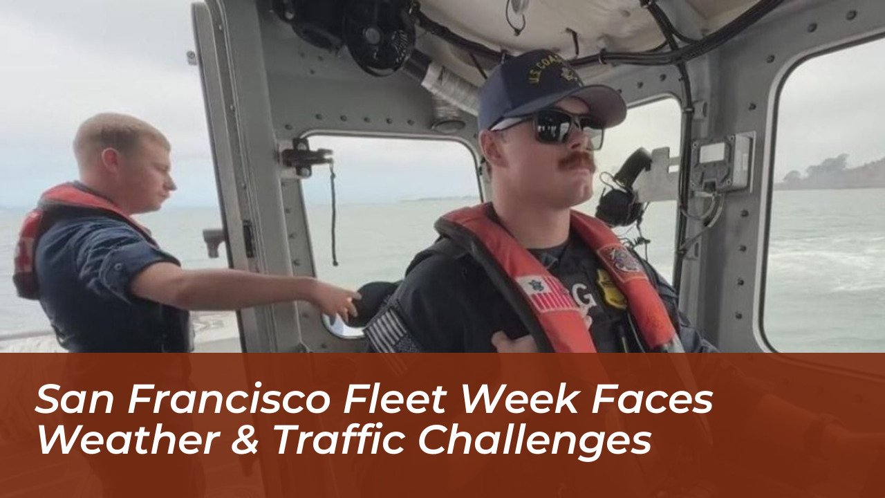 san francisco fleet week faces weather traffic challenges WQh9