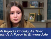 sarah rejects charity as thea demands a favor in emmerdale c2Kb