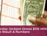 saturday jackpot draws 516 million prize result numbers 0e5z