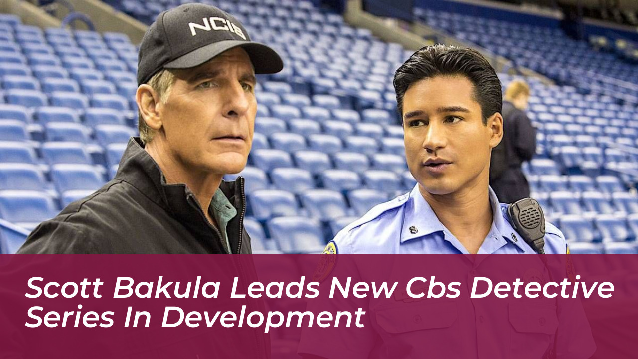 scott bakula leads new cbs detective series in development Wr87
