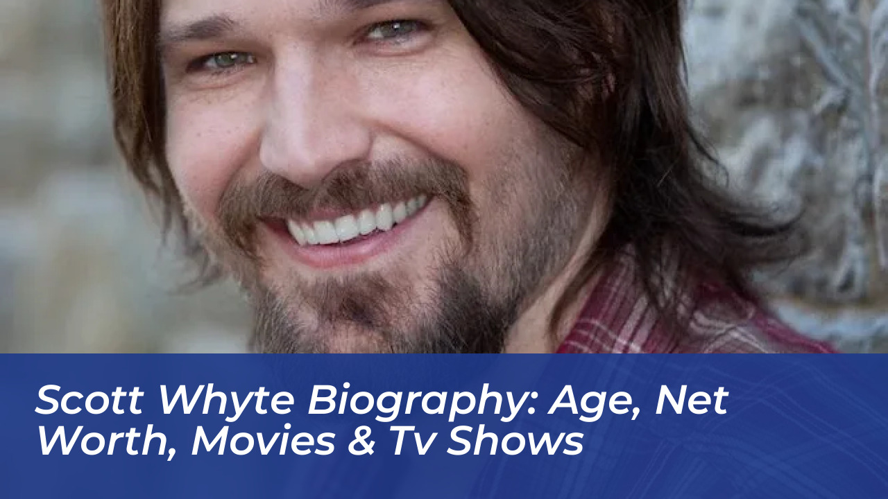 scott whyte biography age net worth movies tv shows z7mv