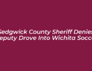 sedgwick county sheriff denies deputy drove into wichita soccer 7dPx