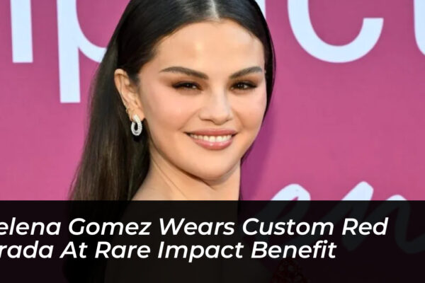 selena gomez wears custom red prada at rare impact benefit 00Cb
