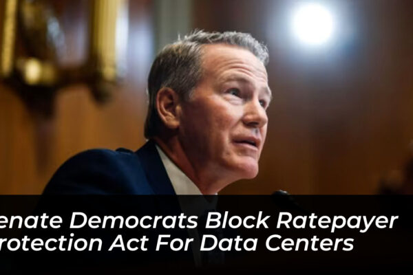 senate democrats block ratepayer protection act for data centers Ikly