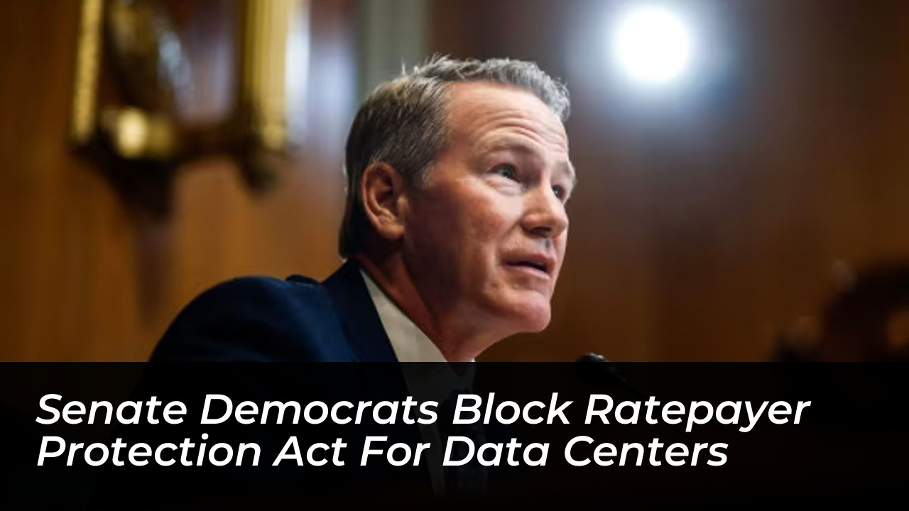 senate democrats block ratepayer protection act for data centers Ikly