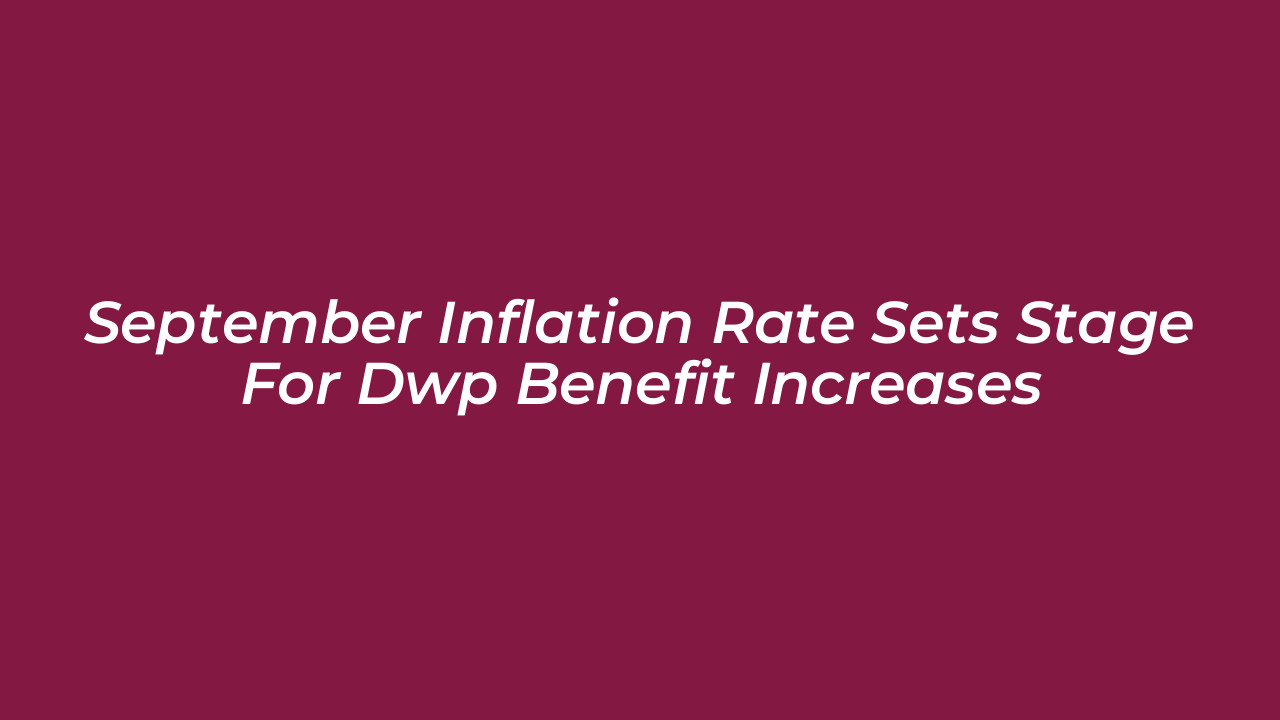 september inflation rate sets stage for dwp benefit increases GAW9
