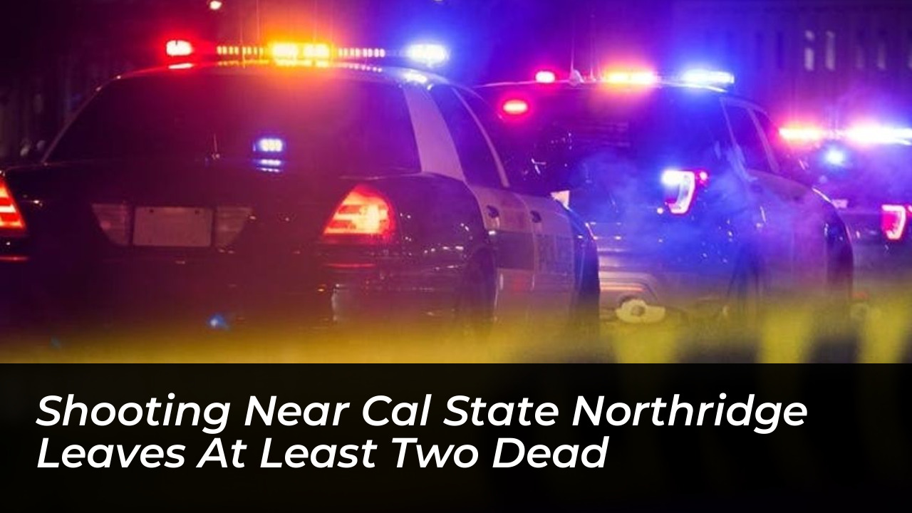 shooting near cal state northridge leaves at least two dead Q2tt