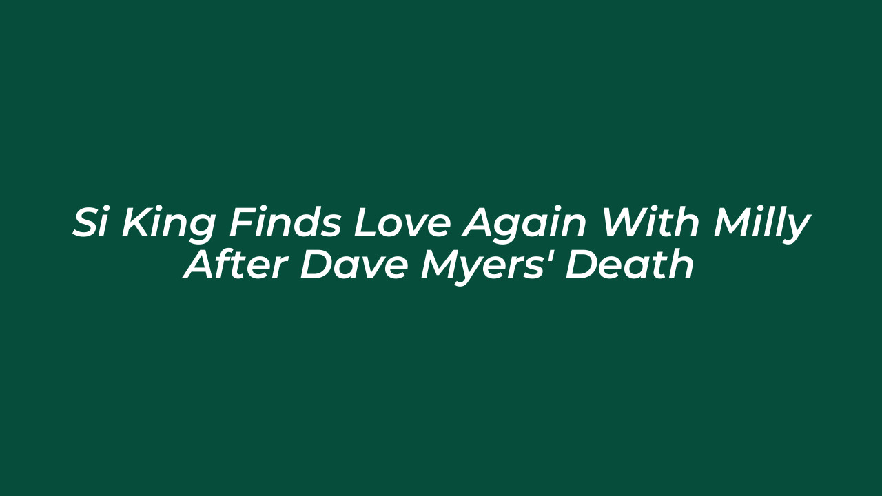 si king finds love again with milly after dave myers death