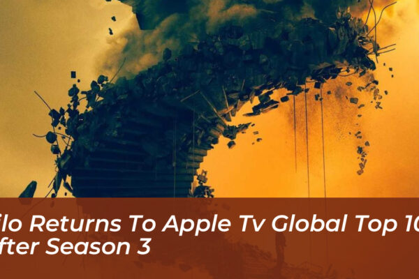 silo returns to apple tv global top 10 after season 3 Ilhr