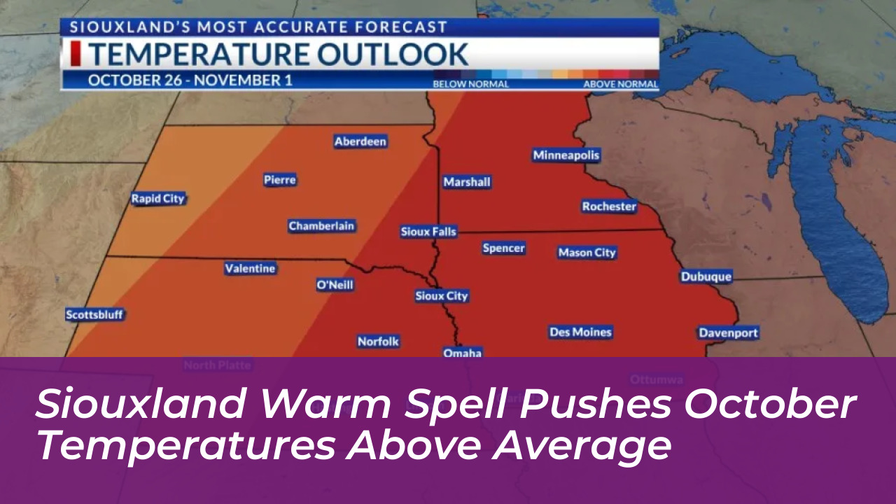 siouxland warm spell pushes october temperatures above average R5Ck