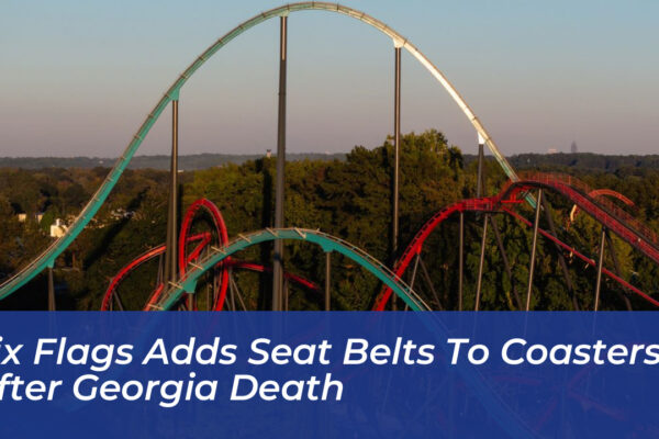 six flags adds seat belts to coasters after georgia death capb