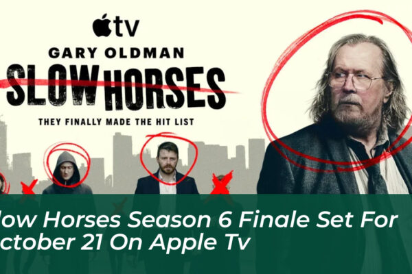 slow horses season 6 finale set for october 21 on apple tv nuCZ