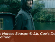 slow horses season 6 j k coes death explained AOJu