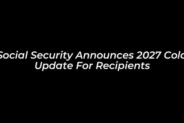 social security announces 2027 cola update for recipients QKFS