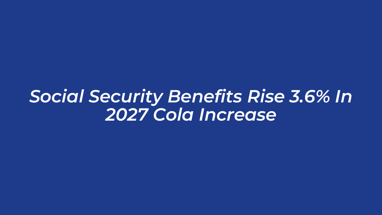 social security benefits rise 3 6 in 2027 cola increase dHel